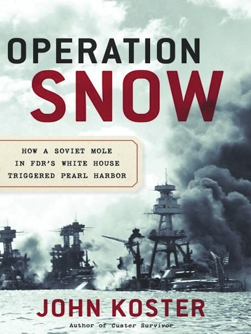 Title details for Operation Snow by John Koster - Available